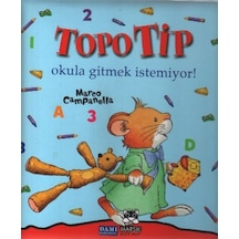 Topo Tip - Okula Gitmek İstemiyor - Grsy-752475