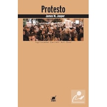 Protesto - James M. Jasper - Ayrıntı Yayınları