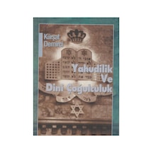 Yahudilik Ve Dini Çoğulculuk - Kürşat Demirci İlk Baskı 2000