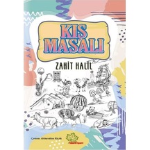 Kış Masalı - Zahit Halil - Asmaaltı Yayınevi