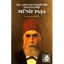 Xıx. Asrın Benzersiz Bir Politekniği Münif Paşa / M. Kayahan Ö...