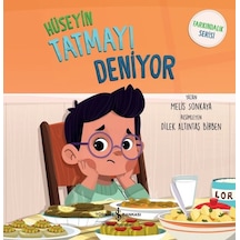 Hüseyin Tatmayı Deniyor - Farkındalık Serisi - Melis Sonkaya - İş Bankası Kültür Yayınları