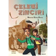 Çelebi Zinciri - Birsen Ekim Özen - Doğan ve Egmont Yayıncılık