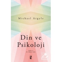 Din ve Psikoloji / Michael Argyle