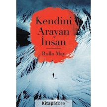 Kendini Arayan İnsan / Rollo May