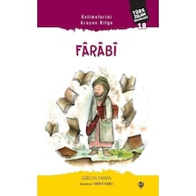 Kelimelerini Arayan Bilge: Farabi - Türk İslam Büyükleri 18 - Gürcan Yaman - Türkiye Diyanet Vakfı Yayınları