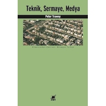 Teknik Sermaye Medya - Peter Trawny - Ayrıntı Yayınları