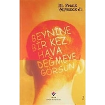 Beynine Bir Kez Hava Değmeye Görsün Ciltsiz