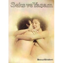 Seks ve Yaşam - Brian Ward - Remzi Kitabevi