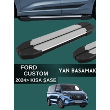 Ford Custom 2024 Model Ve Üzeri Uyumlu Kısa Şase Araç Yan Basamak