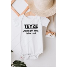 Hediyenza Teyze Anne Gibi Ama Daha Cool 2 Özel Tasarım Bebek Zıbın Pamuklu Çıtçıtlı Body Beyaz