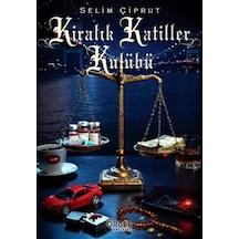 Kiralık Katiller Kulübü / Selim Çiprut
