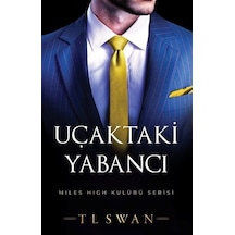 Uçaktaki Yabancı - Miles High Kulübü Serisi - T. L. Swan - Martı Yayınları