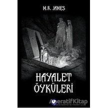 Hayalet Öyküleri - M. R. James - Cem Yayınevi
