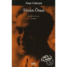 Sözün Ötesi - Akşit Göktürk - Yapı Kredi Yayınları