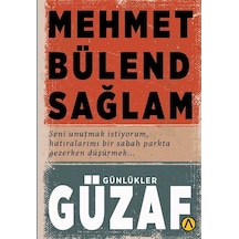 Güzaf / Mehmet Bülend Sağlam
