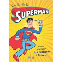 Smallville'li Superman - Art Baltazar - Dinozor Genç
