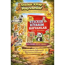 Sticker Kitabım Hayvanlar 60 Renkli Çıkartma İle Eğitici Etkinlik Kitabı