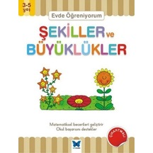Evde Öğreniyorum - Şekiller ve Büyüklükler - Jenny Ackland Ackland - Mavi Kelebek