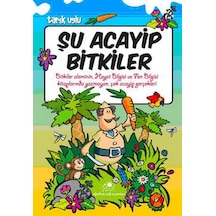 Şu Acayip Bitkiler - Tarık Uslu - Uğurböceği