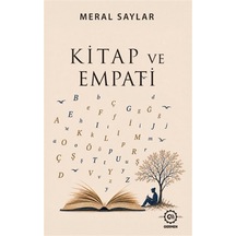 Kitap Ve Empati / Meral Saylar