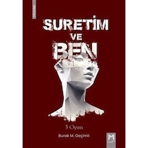Suretim Ve Ben / Burak M. Geçimli