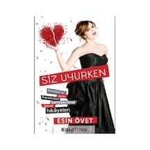 Siz Uyurken - Esin Övet - Sayfa 6