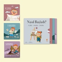 Nasıl Başladı - Her Şey Seninle Başladı 4. Set 3 Kitap / Ay...