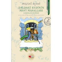 Daldaki Kedinin  Mavi Masalları - Kuğuların Türküsü - Marcel Ayme - Can Çocuk Yayınları