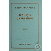 Dirilişin Çevresinde -  Sezai Karakoç -  Diriliş Yayınları