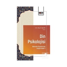 Din Psikolojisi Alanında Uluslararası Araştırmalar-ı / Kolektif