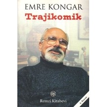 Trajikomik - Emre Kongar - Remzi Kitabevi