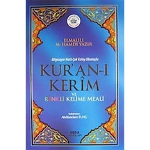 Kur'an-ı Kerim ve Renkli Kelime Meali (Orta Boy Kod: 152) - Elmalılı Muhammed Hamdi Yazır - Seda Yayınları