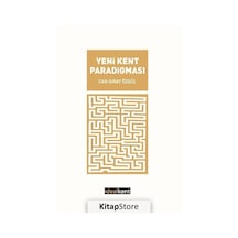 Yeni Kent Paradigması / Can Giray Özgül