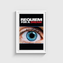 Requiem For A Dream 2000 Film Posteri Tablo Çerçeveli Poster Duvar Dekorasyonu Beyaz Çerçeveli Tablo Beyaz Çerçeveli Tablo Dn11d335beyaz