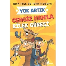 Cengiz Han’La Bilek Güreşi - Yok Artık