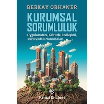 Kurumsal Sorumluluk / Berkay Orhaner