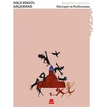 Budalaların Şerefine - Gürciyev ve Performans