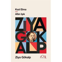 Kızıl Elma - Altın Işık / Ziya Gökalp