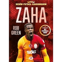 Zaha - Benim Futbol Kahramanım - Rob Green - Dokuz Yayınları
