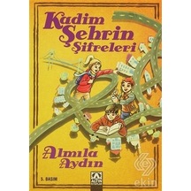 Kadim Şehrin Şifreleri/Almila Aydın