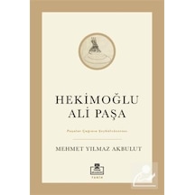 Hekimoğlu Ali Paşa / Mehmet Yılmaz Akbulut 9786050843620