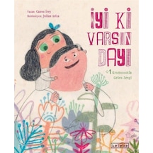 İyi Ki Varsın Dayı / Cansu İrey