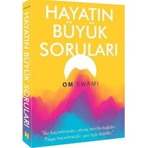 Hayatın Büyük Soruları - Om Swamı - Nepal Kitap