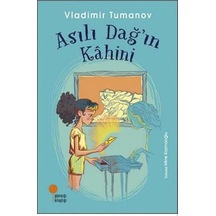 Asılı Dağ'In Kâhini Vladimir Tumanov Günışığı Kitaplığı