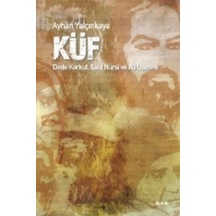 Küf - Ayhan Yalçınkaya - Dipnot