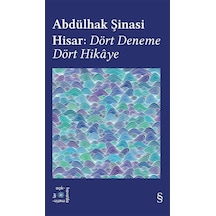 Abdülhak Şinasi Hisar: Dört Deneme Dört Hikaye / Everest Açıkh...