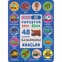 İlk Kelimelerle Araçlar - Yapıştır Boya Öğren- Parıltı Yayınları