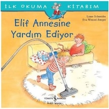 İlk Okuma Kitabım - Elif Annesine Yardım Ediyor - Ezjı-667961