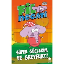 Fil Necati 4 - Süper Güçlerim Ve Greyfurt Eksik Parça Yayınları Varol Yaşaroğlu